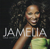 Jamelia – Walk With Me