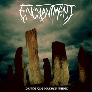 Enchantment - Dance the marble naked Black Vinyl Запечатан