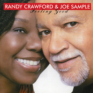 Randy Crawford & Joe Sample 2006 - Feeling Good