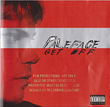 Paleface – Get Off ( USA ) Stoner Rock, Blues Rock, Grunge, Lo-Fi