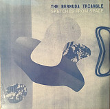 Вінілова платівка Bermuda Triangle – Sketches From Space (italo house)