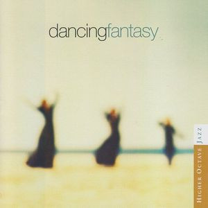 Dancing Fantasy – Dancing Fantasy