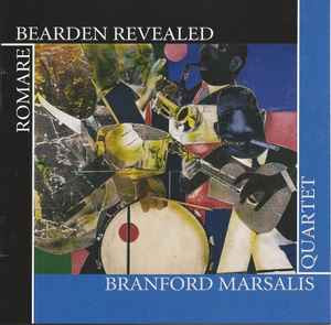 Branford Marsalis Quartet ‎– Romare Bearden Revealed