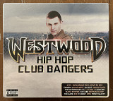 Westwood – Hip Hop Club Bangers 4xCD
