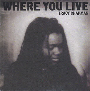 Tracy Chapman 2005 - Where You Live