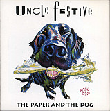 Uncle Festive ‎– The Paper And The Dog ( USA ) JAZZ