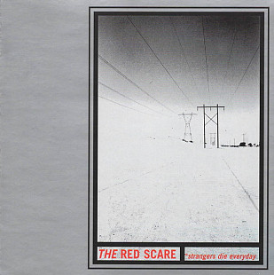 The Red Scare – Strangers Die Everyday ( USA ) Emo, Hardcore