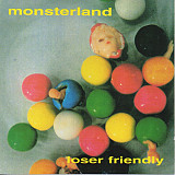 Monsterland – Loser Friendly ( USA )