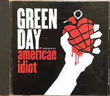Green Day - "American Idiot"