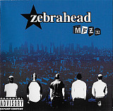 Zebrahead – MFZB ( Alternative Rock, Punk )