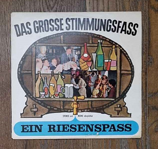 Various – Das Grosse Stimmungsfass - Ein Riesenspass LP 12", произв. Germany