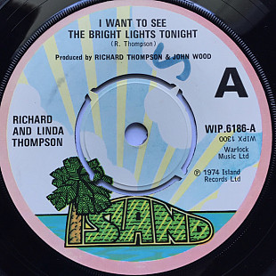 Richard & Linda Thompson ‎– I Want To See The Bright Lights Tonight