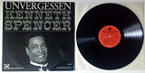 Kenneth Spencer - Unvergessen 1982 (Germany) (EX+/EX+)
