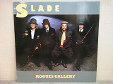 Вінілова платівка Slade – Rogues Gallery 1985
