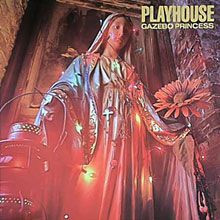 Playhouse – Gazebo Princess ( USA ) Alternative Rock LP