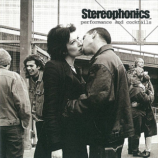 Stereophonics – Performance And Cocktails ( Soft Rock, Indie Rock )
