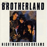 Brotherland – Nightmares And Dreams ( Germany ) Alternative Rock, Indie Rock