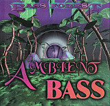 Bass Forest – Ambient Bass ( USA )