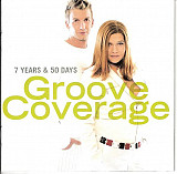 Groove Coverage – 7 Years & 50 Days