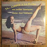 Вінілова платівка Aníbal Velázquez Canta: José Velázquez - Ya...Llegue A La Playa