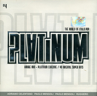 The World Of Italo Pop Platinum 4 (Special Edition For "San Remo"-50th)