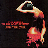 New York Trio ‎– The Things We Did Last Summer Japan Venus