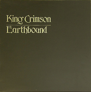 Вінілова платівка King Crimson ‎– Earthbound