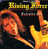 Yngwie J. Malmsteen's Rising Force – Marching Out