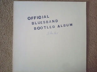 The Blues Band – Official Bluesband Bootleg Album\Arista – 202 021-320\LP\Germany\1980\NM\NM