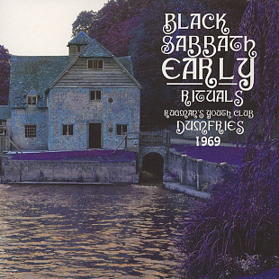 Black Sabbath – Early Rituals