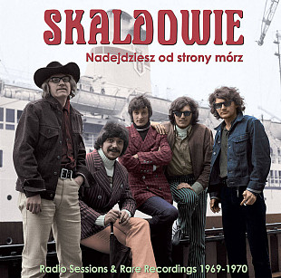 Skaldowie – Nadejdziesz Od Strony Mórz (Radio Sessions & Rare Recordings 1969-1970) -20