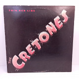 The Cretones – Thin Red Line LP 12" (Прайс 40425)