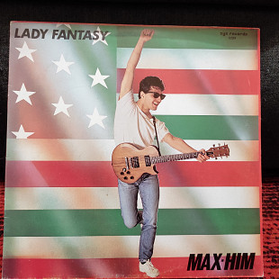 Max-Him – Lady Fantasy 12", 45 RPM, Maxi-Single