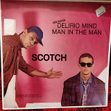 Scotch – Delirio Mind 12", 45 RPM,