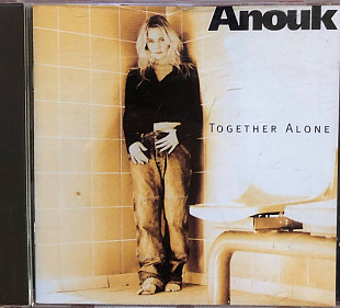 Anouk - "Together Alone"