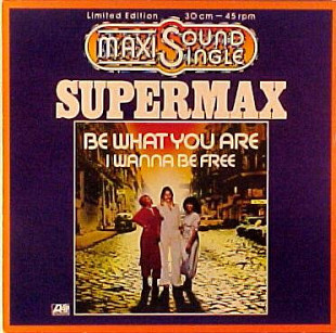 Supermax – Be What You Are ***D