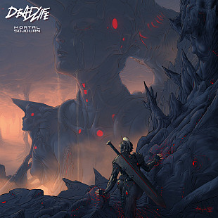 Deadlife - Mortal Sojourn