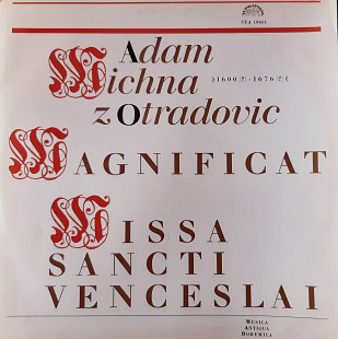 Adam Václav Michna z Otradovic - Magnificat; Missa Sancti Venceslai