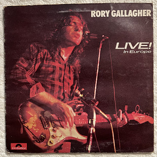 Rory Gallagher – Live! In Europe 1972 1st press UK Polydor – 2383 112 VG+/VG+