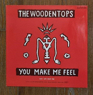 The Woodentops – You Make Me Feel / Stop This Car MS 12" 45 RPM, произв. Germany