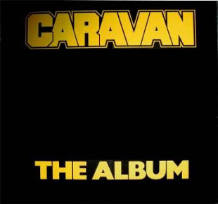Caravan – The Album
