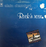 Alain Chamfort - "Rock'n Rose"
