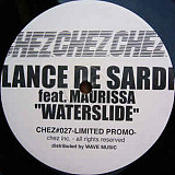 Lance De Sardi* Feat. Maurissa* - Waterslide (12", Promo) (made in USA)