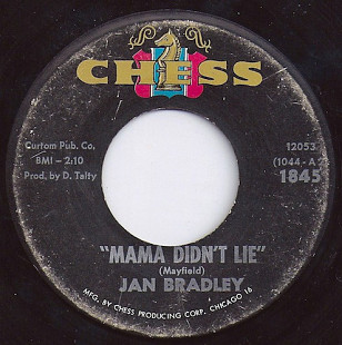 Jan Bradley ‎– Mama Didn't Lie