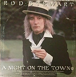Rod Stewart - A Night On The Town (made in USA)