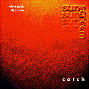 Sunscreem - Catch (3x12", Promo, Red) (made in USA)