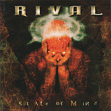 Rival – State Of Mind ( Metal Blade Records – 3984-14471-2 - Germany ) Heavy Metal