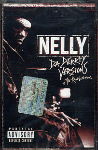 Nelly – Da Derrty Versions (The Reinvention)