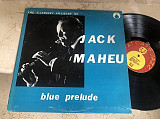 Jack Maheu – Blue Prelude ( USA ) JAZZ LP