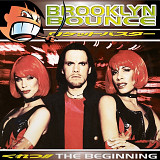 Brooklyn Bounce - The Beginning (1997/2023) S/S